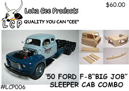 Luka Cee LCP006 1950 Ford F-8 Big Job Sleeper Cab Combo Upgrade Set